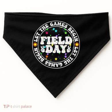 Field Day Let The Games Begin Teachers Field Day USA-Made Doggie Bandana