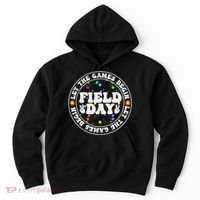 Field Day Let The Games Begin Teachers Field Day Hoodie thumb 0