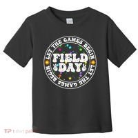 Field Day Let The Games Begin Teachers Field Day Toddler T-Shirt thumb 0
