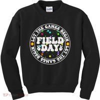 Field Day Let The Games Begin Teachers Field Day Kids Sweatshirt thumb 0