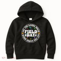 Field Day Let The Games Begin Teachers Field Day Kids Hoodie thumb 0
