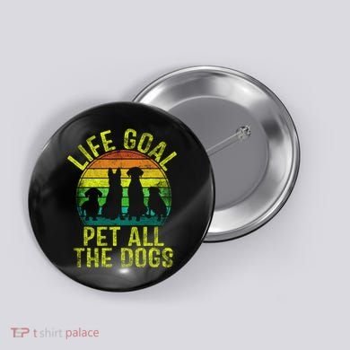 Funny Dog Lover Gift Button