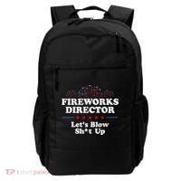 Fireworks Director Lets Blow Shit Up Funny 4th Of July Backpack thumb 0