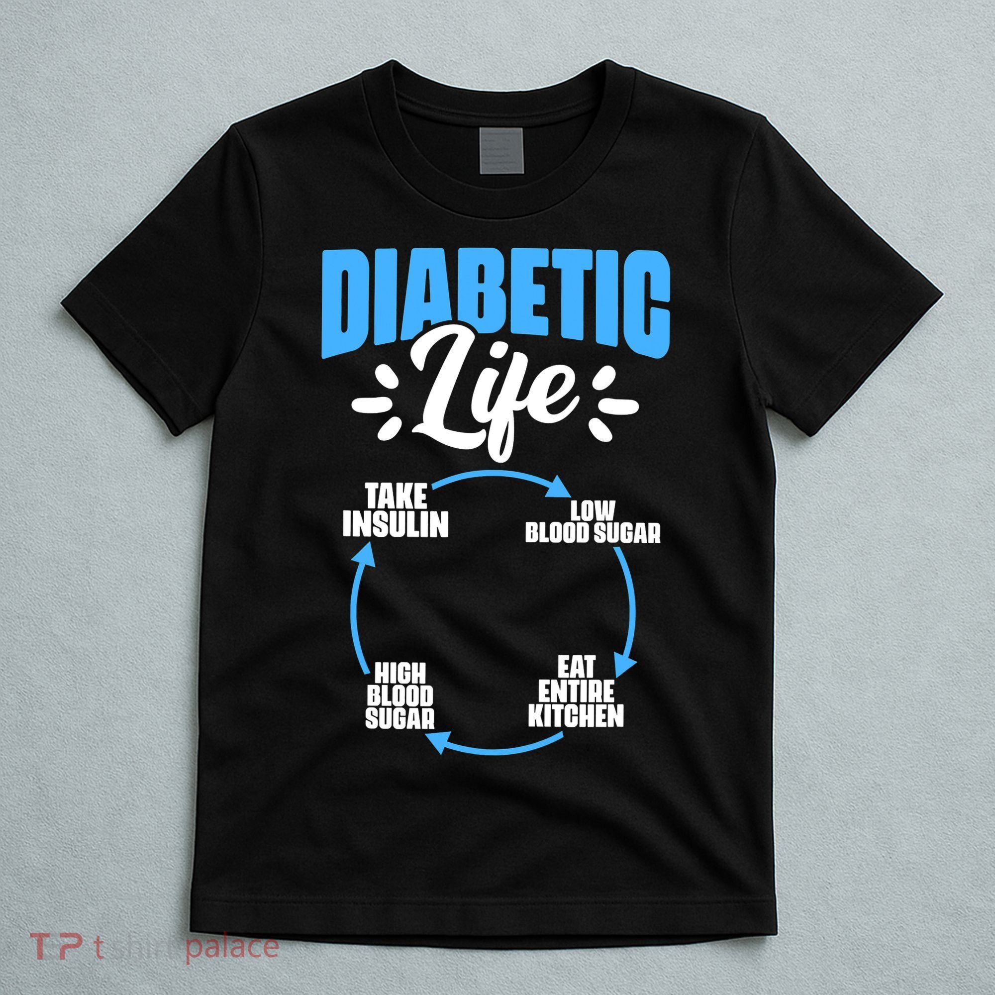 Funny Diabetic Life Cycle Diabetes Awareness T-Shirt