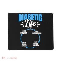 Funny Diabetic Life Cycle Diabetes Awareness Mousepad thumb 0