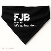 FJB Definition Let's Go Brandon USA-Made Doggie Bandana thumb 0