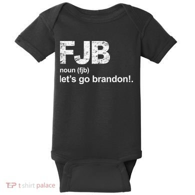 FJB Definition Let's Go Brandon Baby Bodysuit