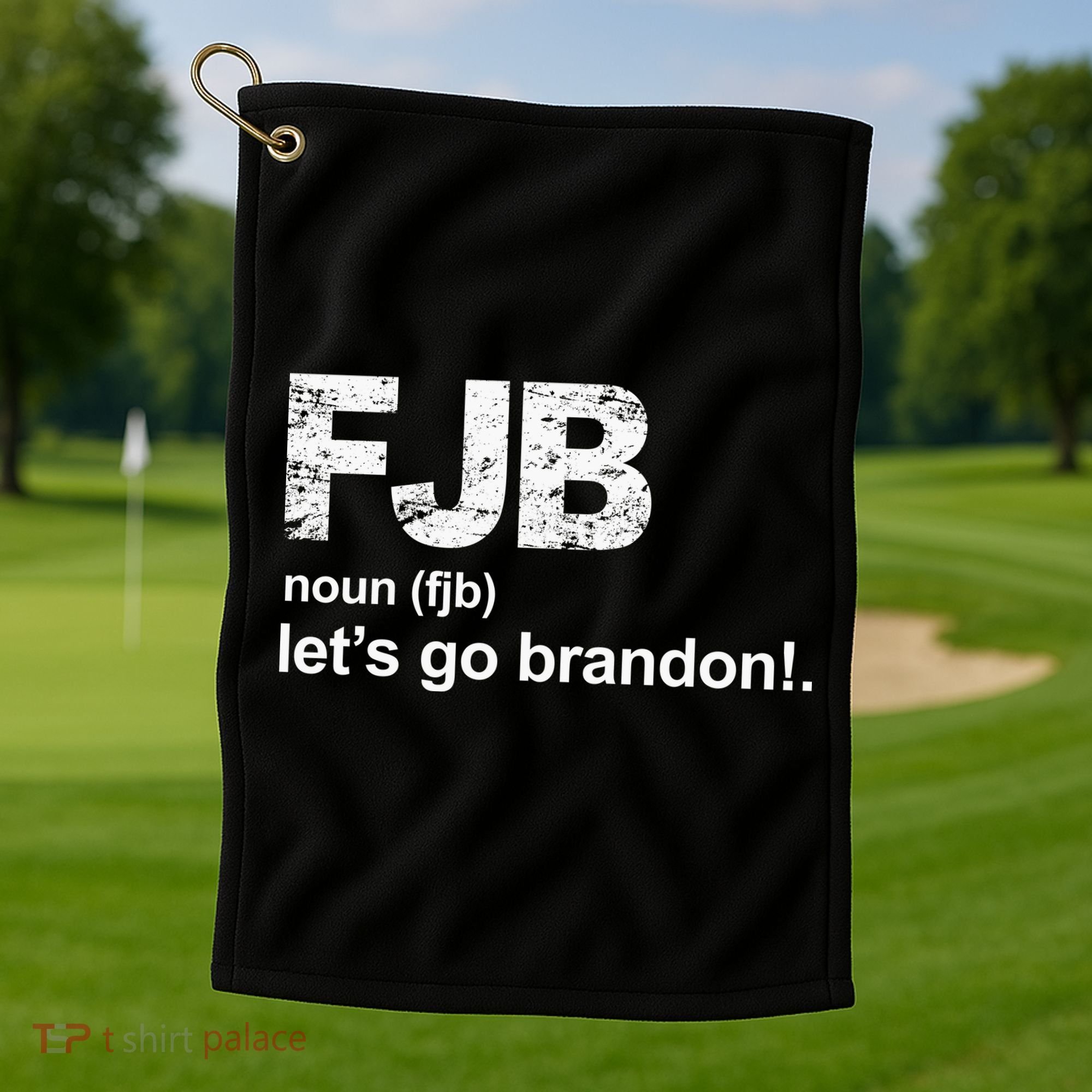 FJB Definition Let's Go Brandon Golf Towel