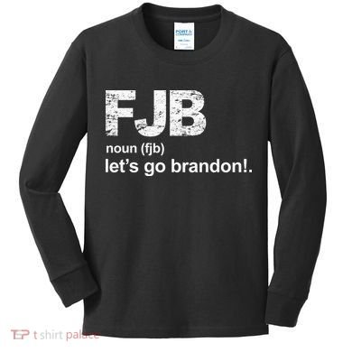 FJB Definition Let's Go Brandon Kids Long Sleeve Shirt