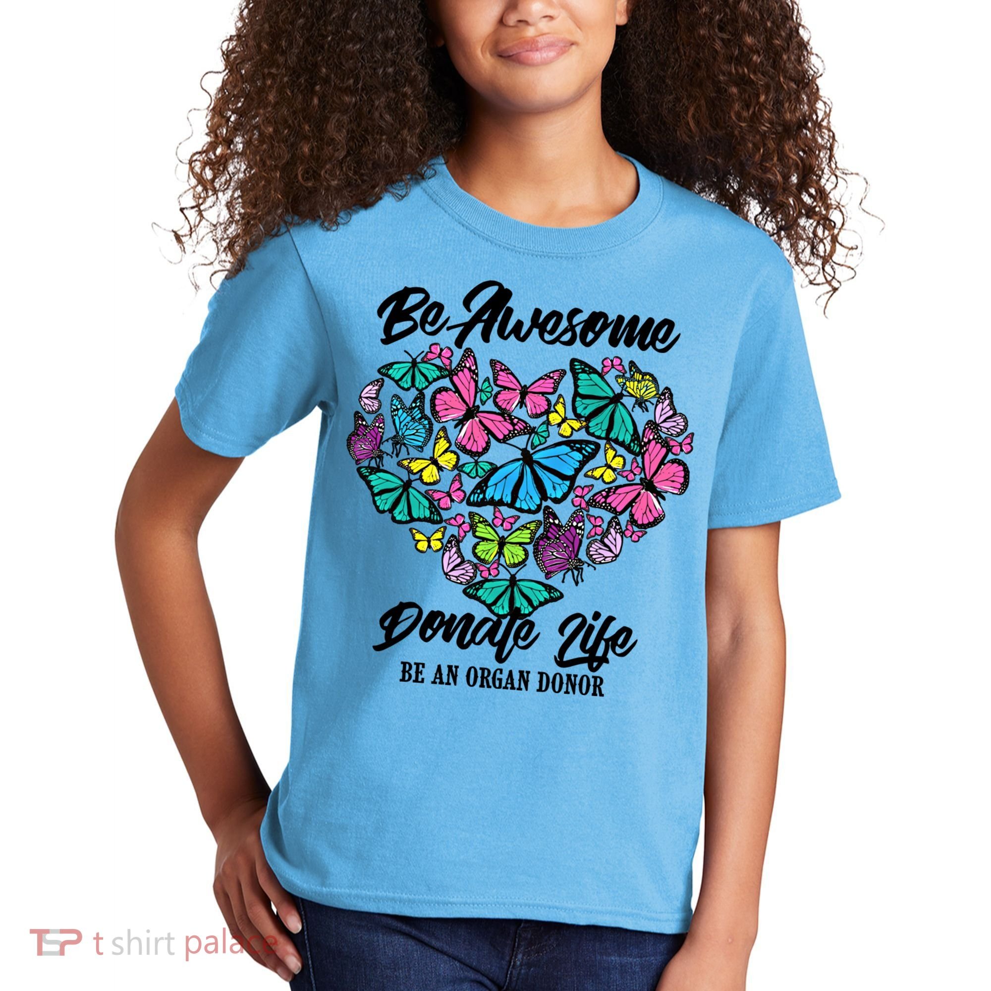 Funny Donate Life Be An Organ Donor Cute Donation Gift Kids T-Shirt