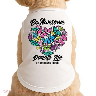 Funny Donate Life Be An Organ Donor Cute Donation Gift Doggie Tank