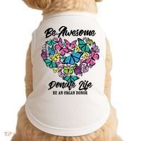 Funny Donate Life Be An Organ Donor Cute Donation Gift Doggie Tank thumb 0