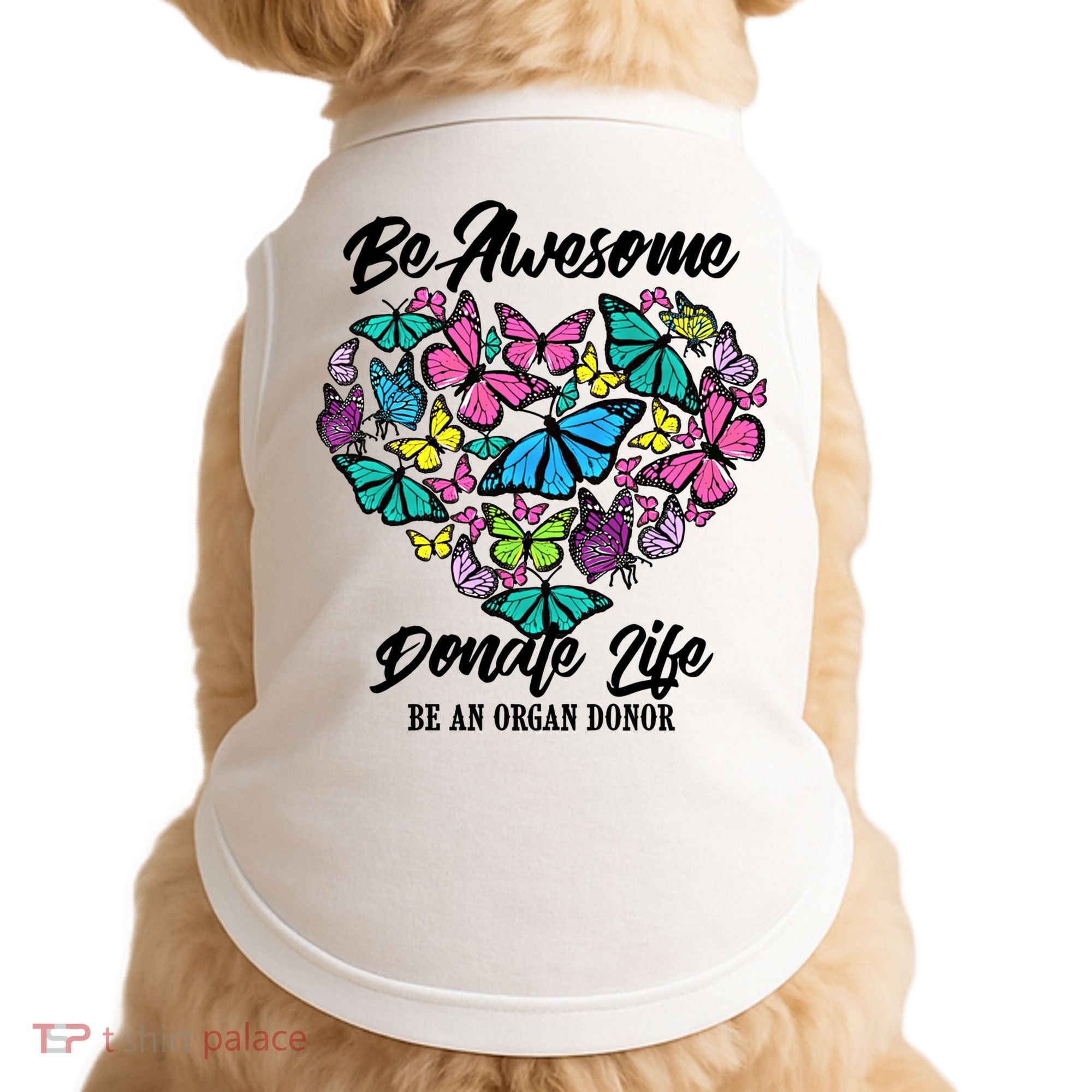 Funny Donate Life Be An Organ Donor Cute Donation Gift Doggie Tank