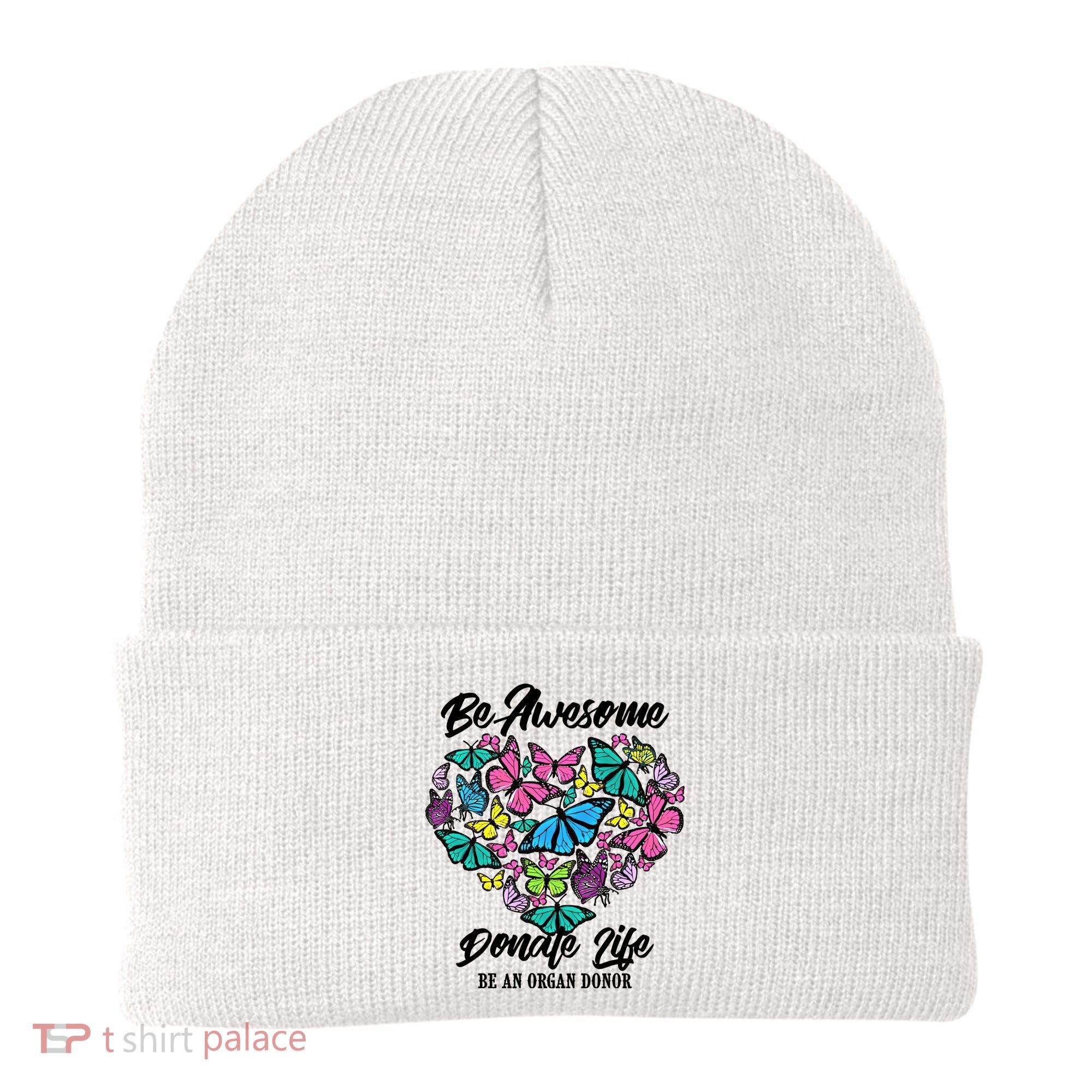 Funny Donate Life Be An Organ Donor Cute Donation Gift Beanie