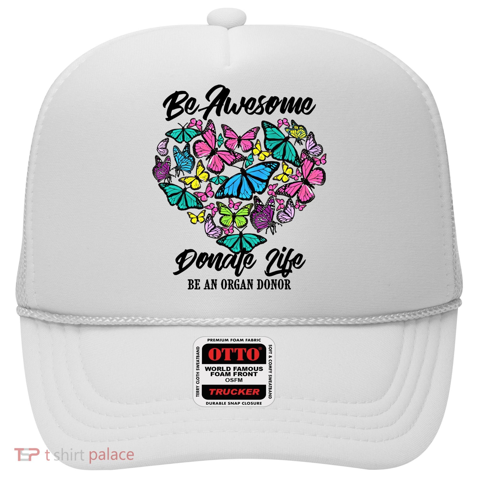 Funny Donate Life Be An Organ Donor Cute Donation Gift Hat