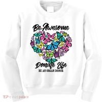 Funny Donate Life Be An Organ Donor Cute Donation Gift Kids Sweatshirt thumb 0