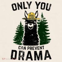 Funny Drama Llama Only You Can Prevent Drama Sarcastic Lover Garment-Dyed Women's Muscle Tee thumb 6