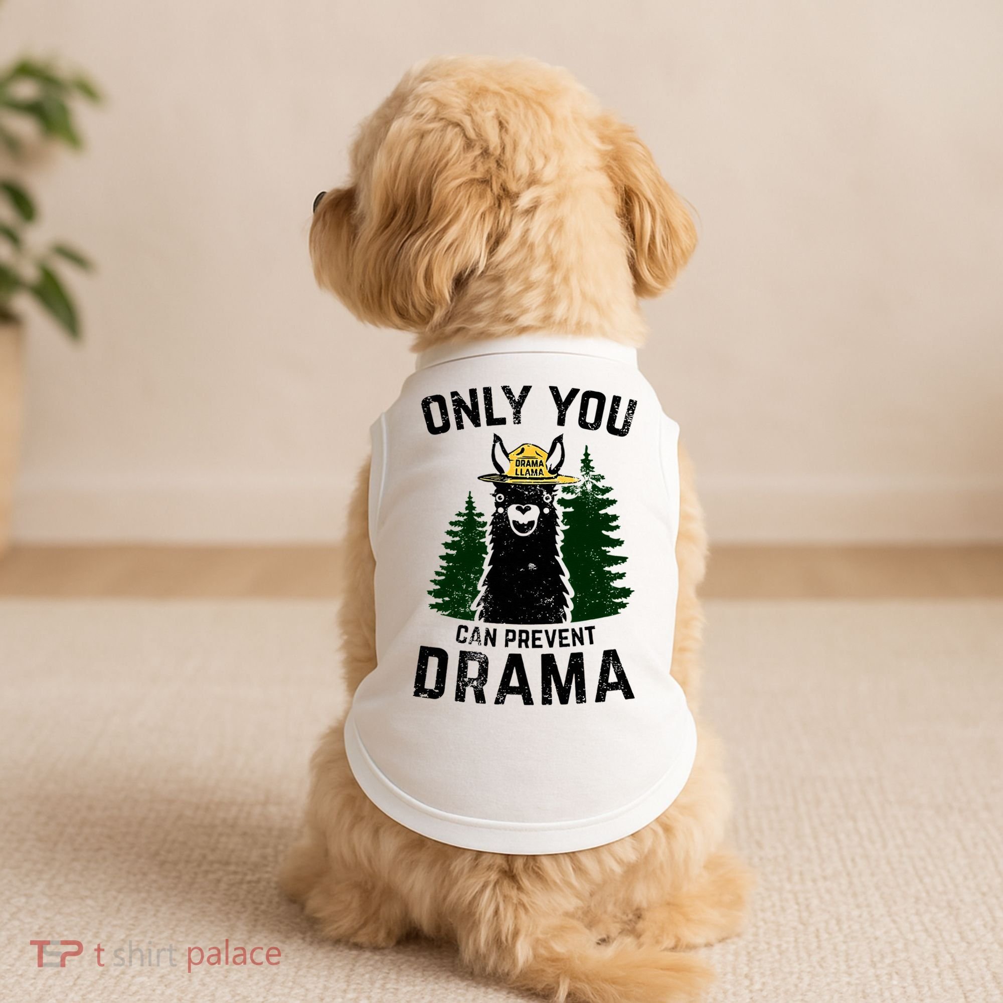 Funny Drama Llama Only You Can Prevent Drama Sarcastic Lover Doggie Tank