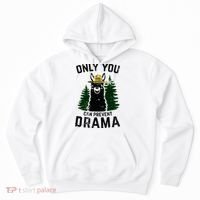 Funny Drama Llama Only You Can Prevent Drama Sarcastic Lover Hoodie thumb 0