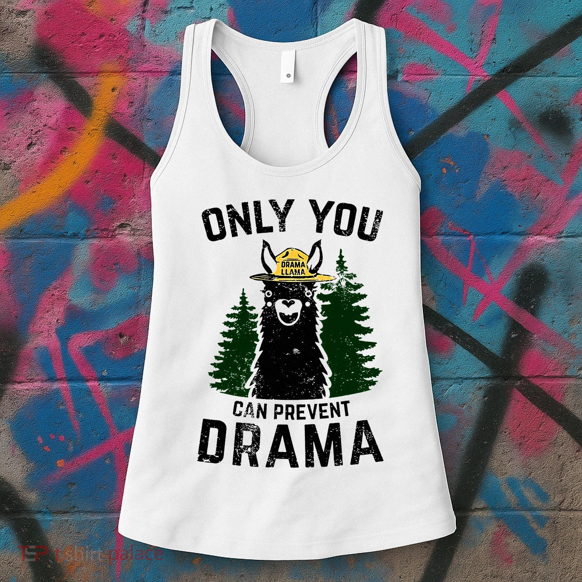 Funny Drama Llama Only You Can Prevent Drama Sarcastic Lover Women's Tank Top