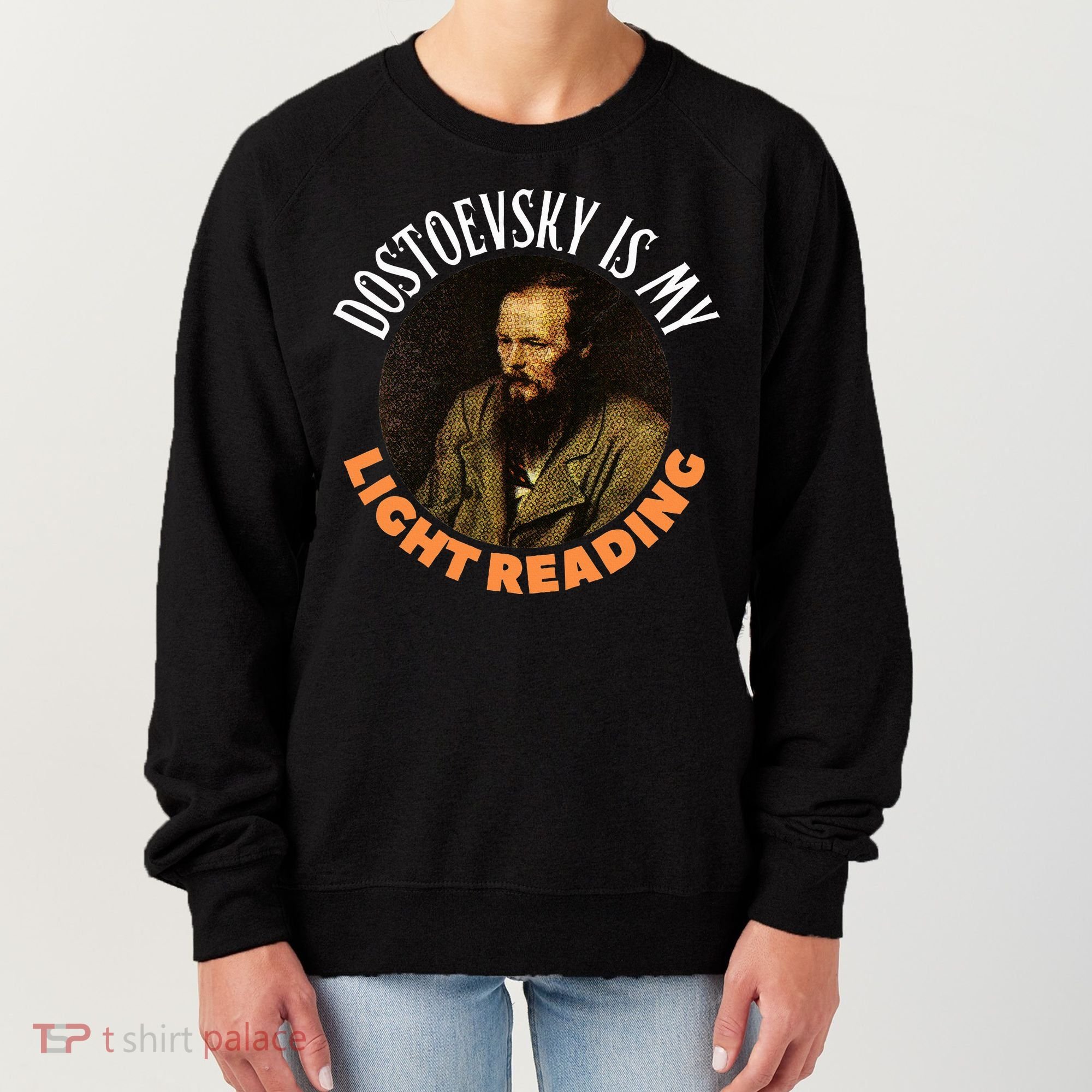 Fyodor Dostoevsky Literature Karamazov Light Reading Women's Sweatshirt
