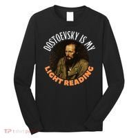 Fyodor Dostoevsky Literature Karamazov Light Reading Long Sleeve Shirt thumb 0