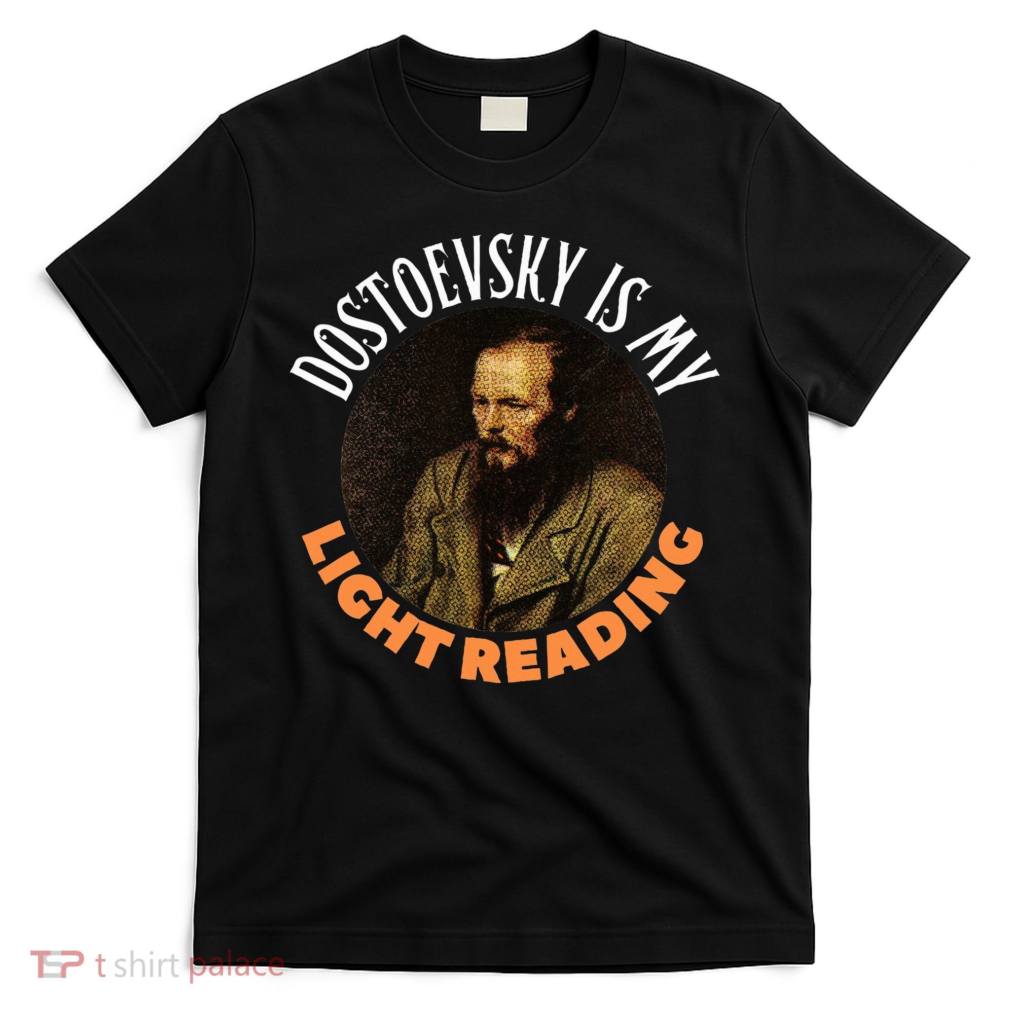 Fyodor Dostoevsky Literature Karamazov Light Reading T-Shirt