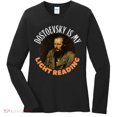 Fyodor Dostoevsky Literature Karamazov Light Reading Women's Long Sleeve Shirt