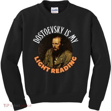 Fyodor Dostoevsky Literature Karamazov Light Reading Kids Sweatshirt