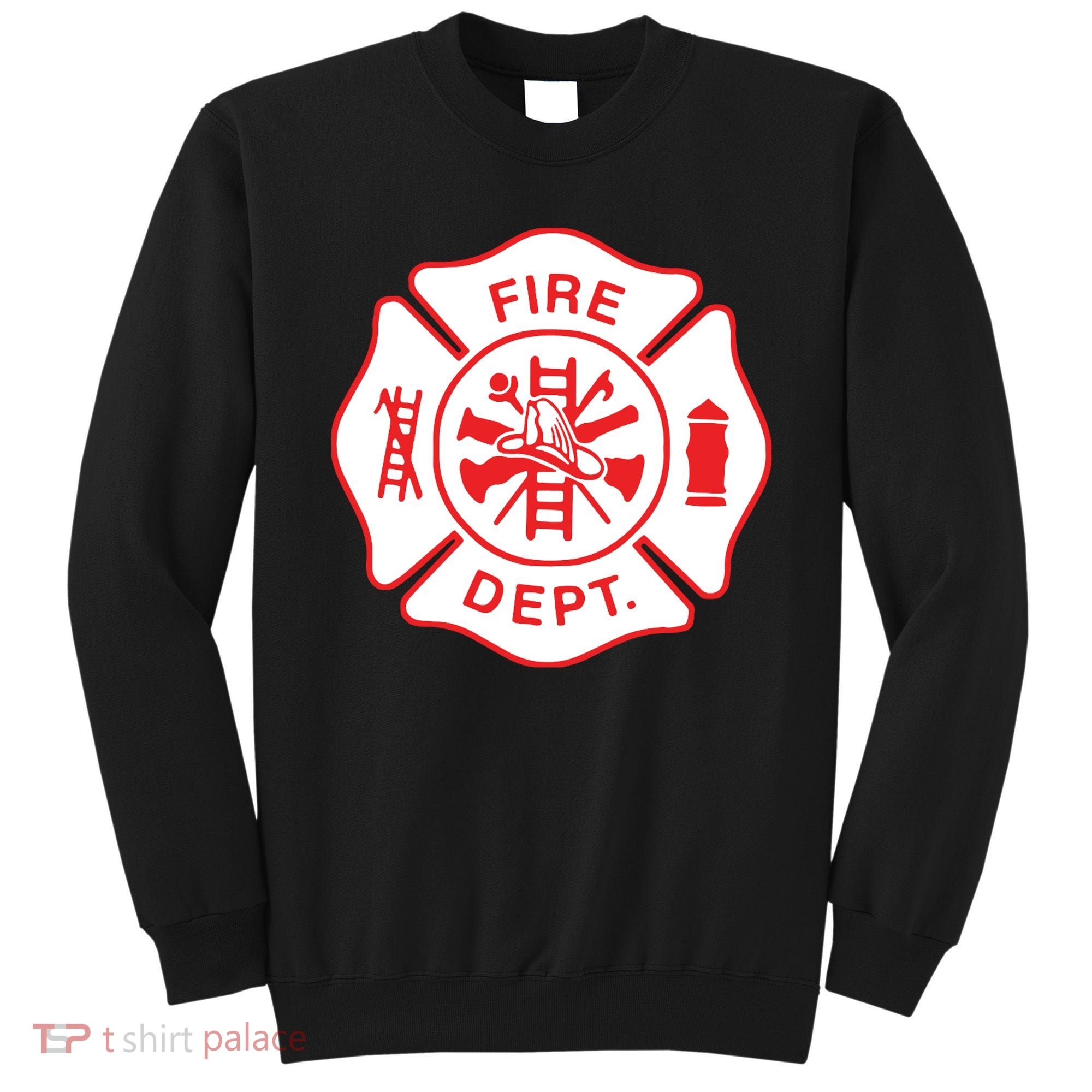 Fire Department Logo Uniform Fireman Symbol Firefighter Gear Sweatshirt