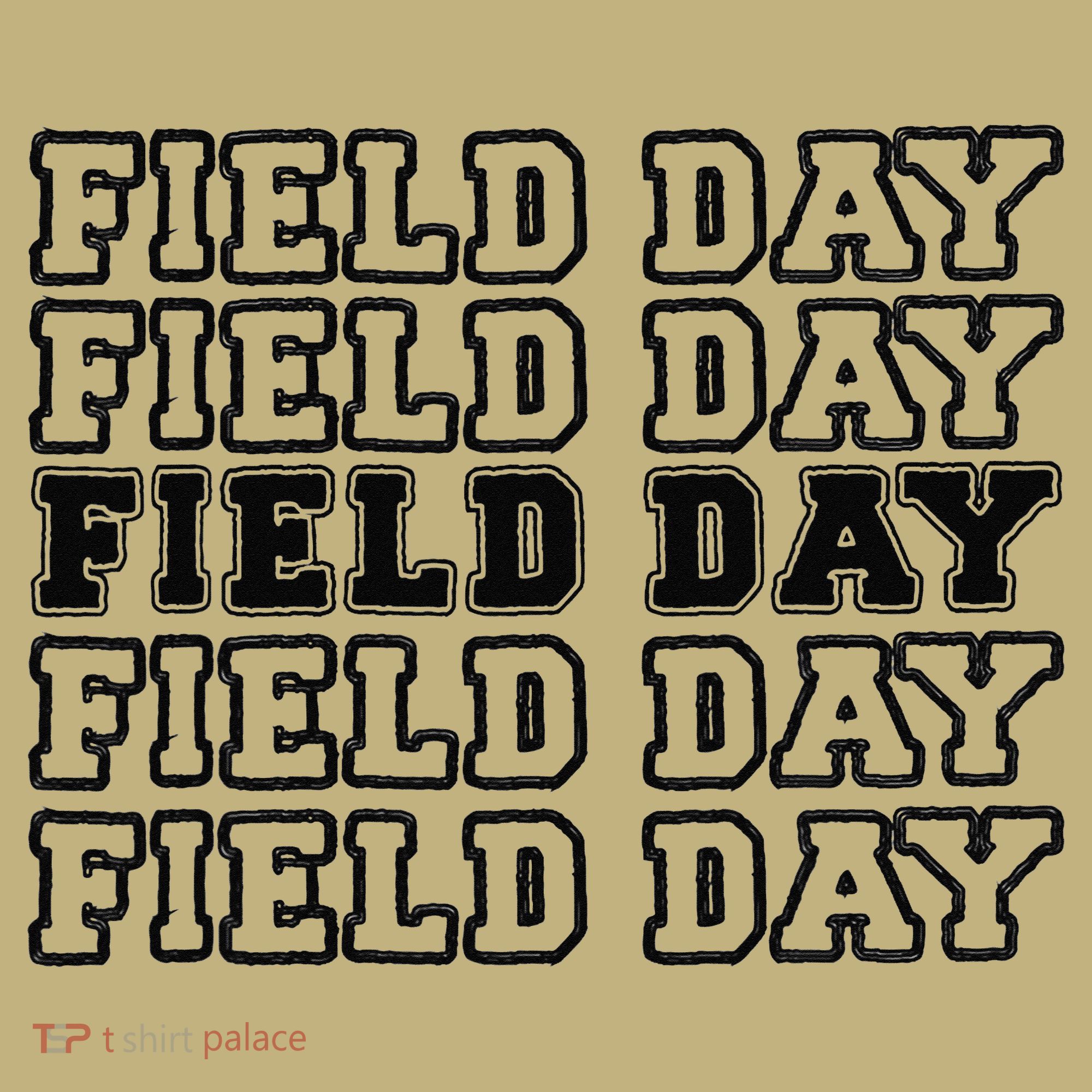 Field Day Last Day OF School Teacher Sweatshirt