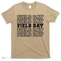 Field Day Last Day OF School Teacher T-Shirt thumb 0