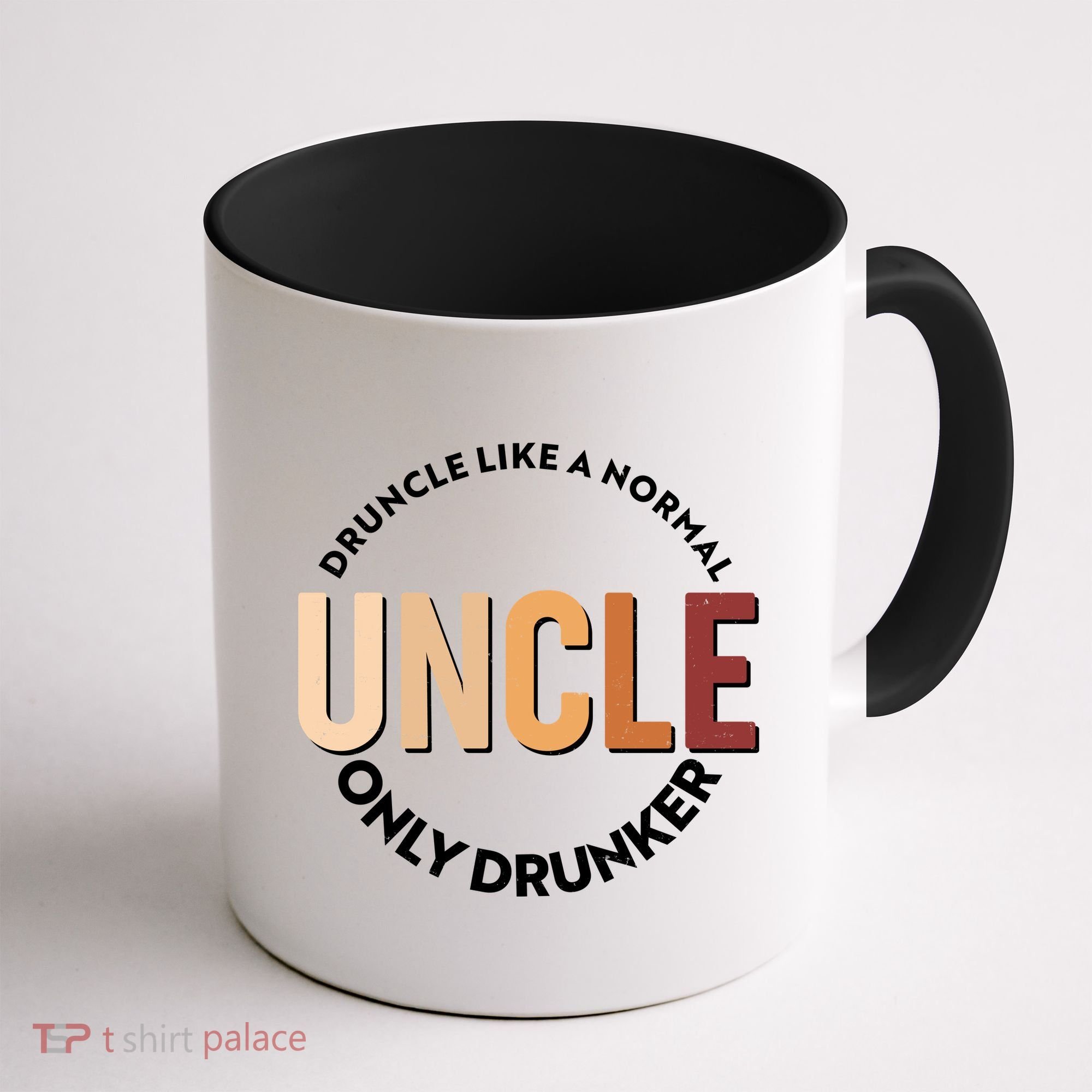 Funny Druncle Like A Normal Uncle Only Drunker Coffee Mug