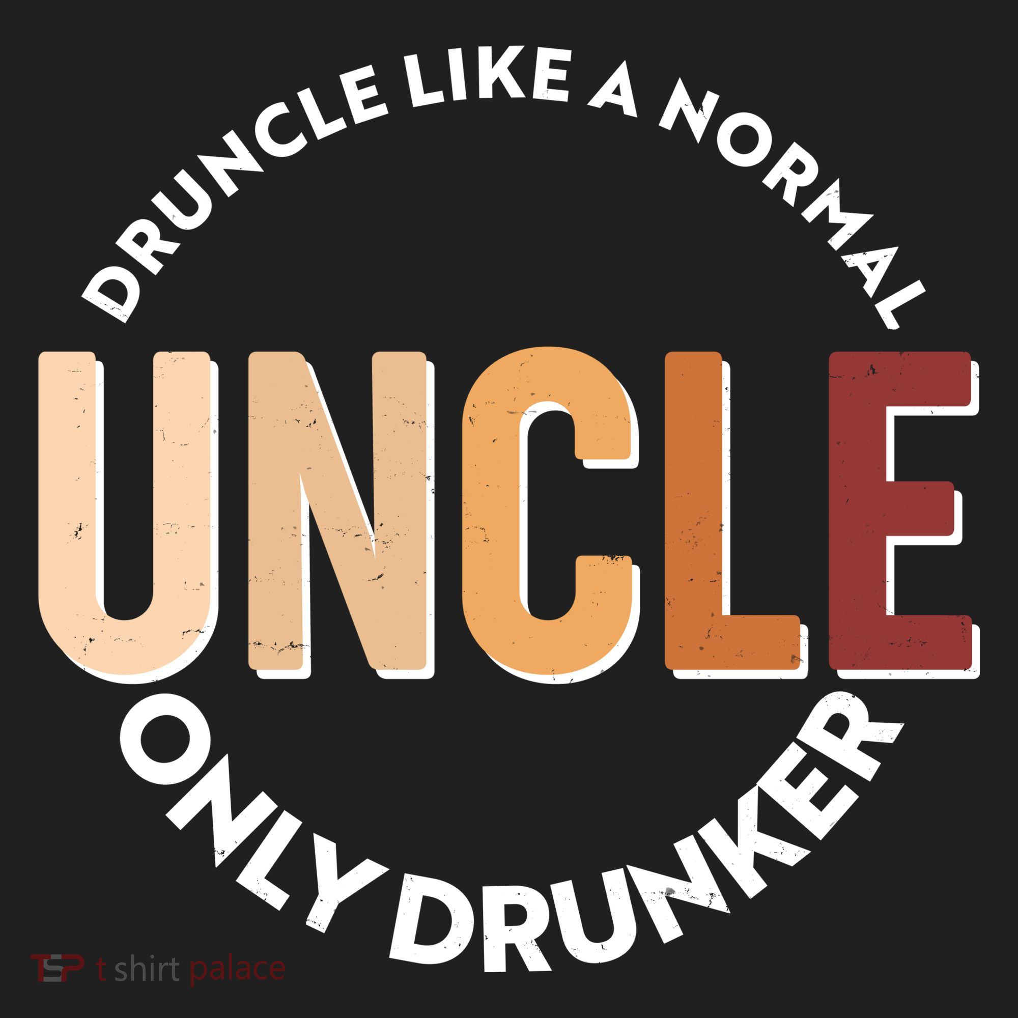Funny Druncle Like A Normal Uncle Only Drunker Hat
