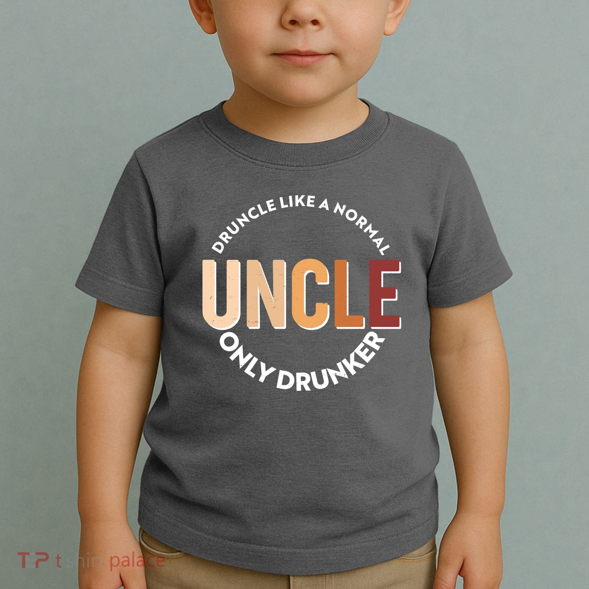 Funny Druncle Like A Normal Uncle Only Drunker Toddler T-Shirt