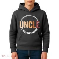 Funny Druncle Like A Normal Uncle Only Drunker Kids Hoodie thumb 4
