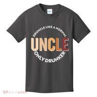 Funny Druncle Like A Normal Uncle Only Drunker Kids T-Shirt thumb 0