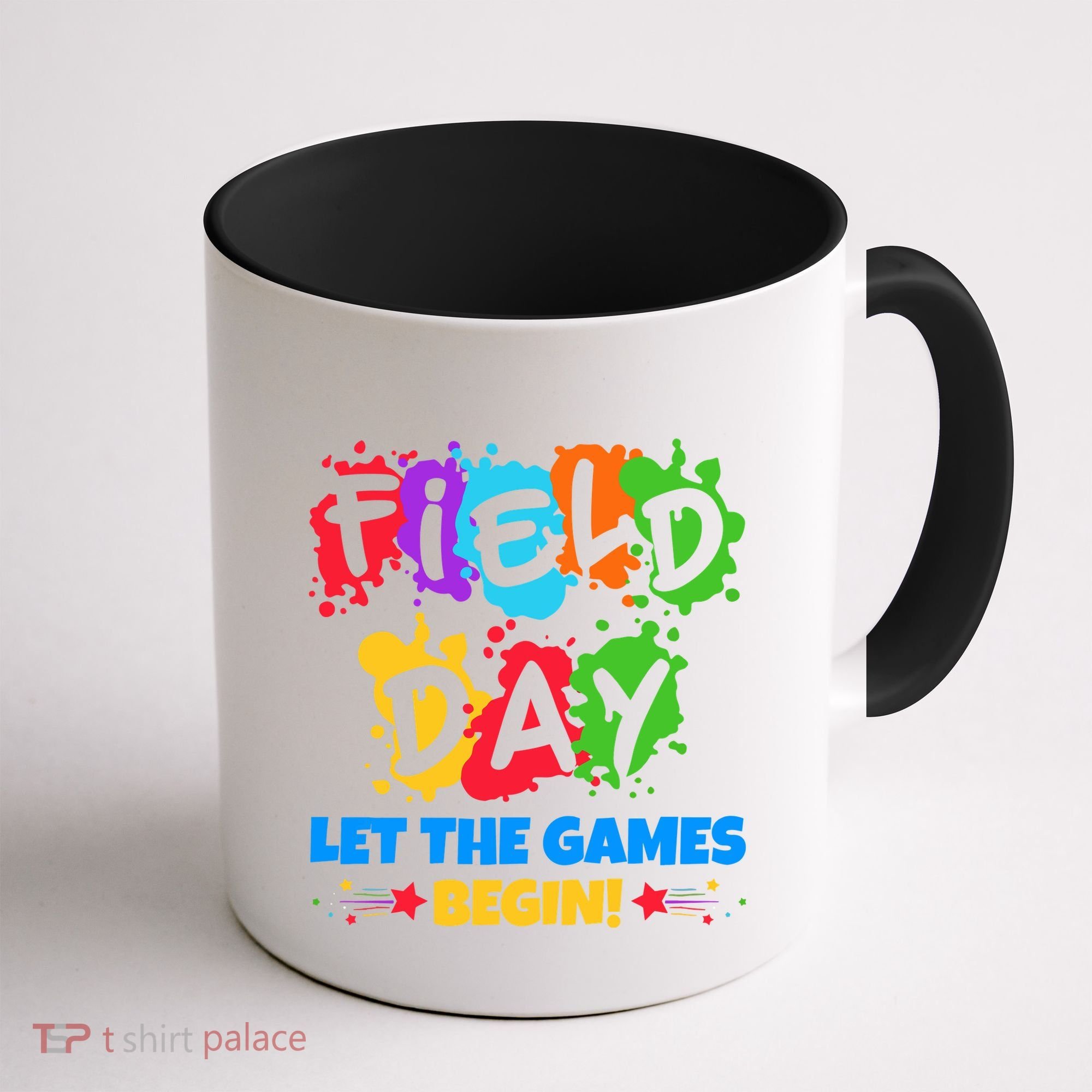 Field Day Let The Games Begin Sporty Day Coffee Mug