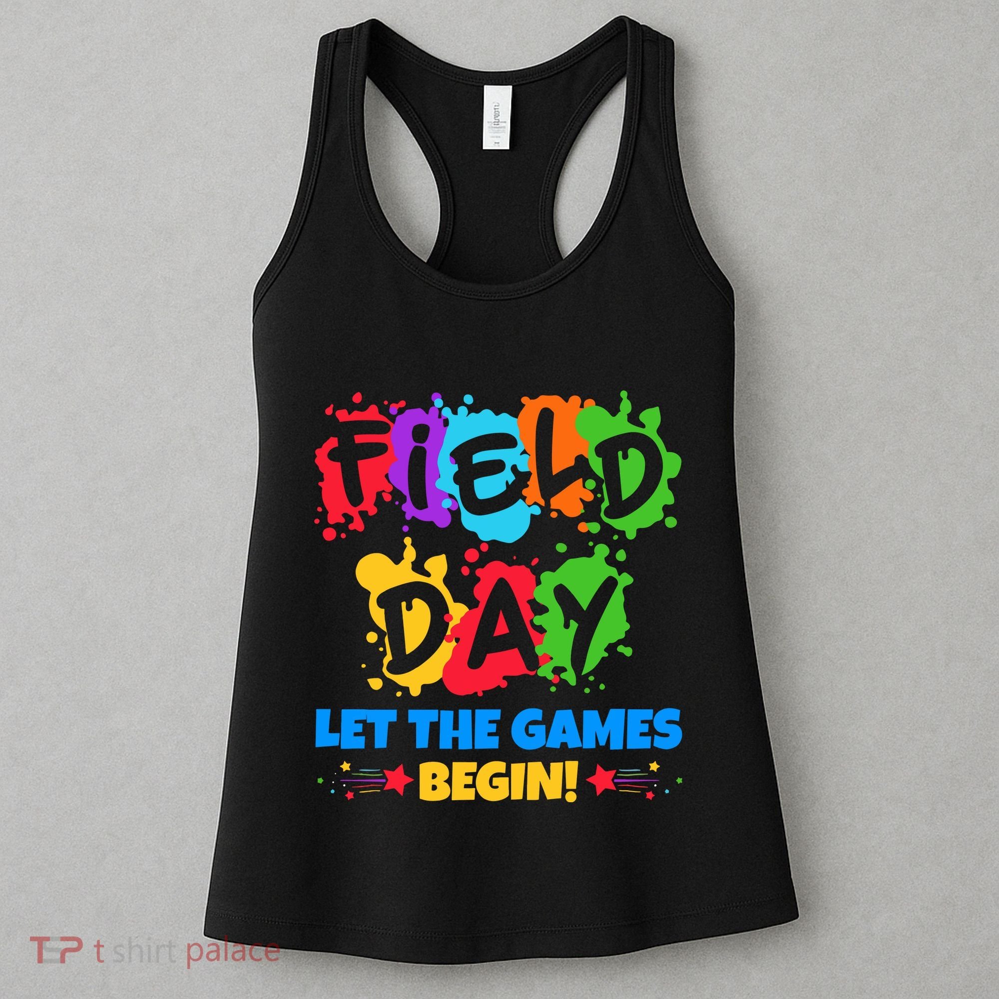 Field Day Let The Games Begin Sporty Day Women's Tank Top