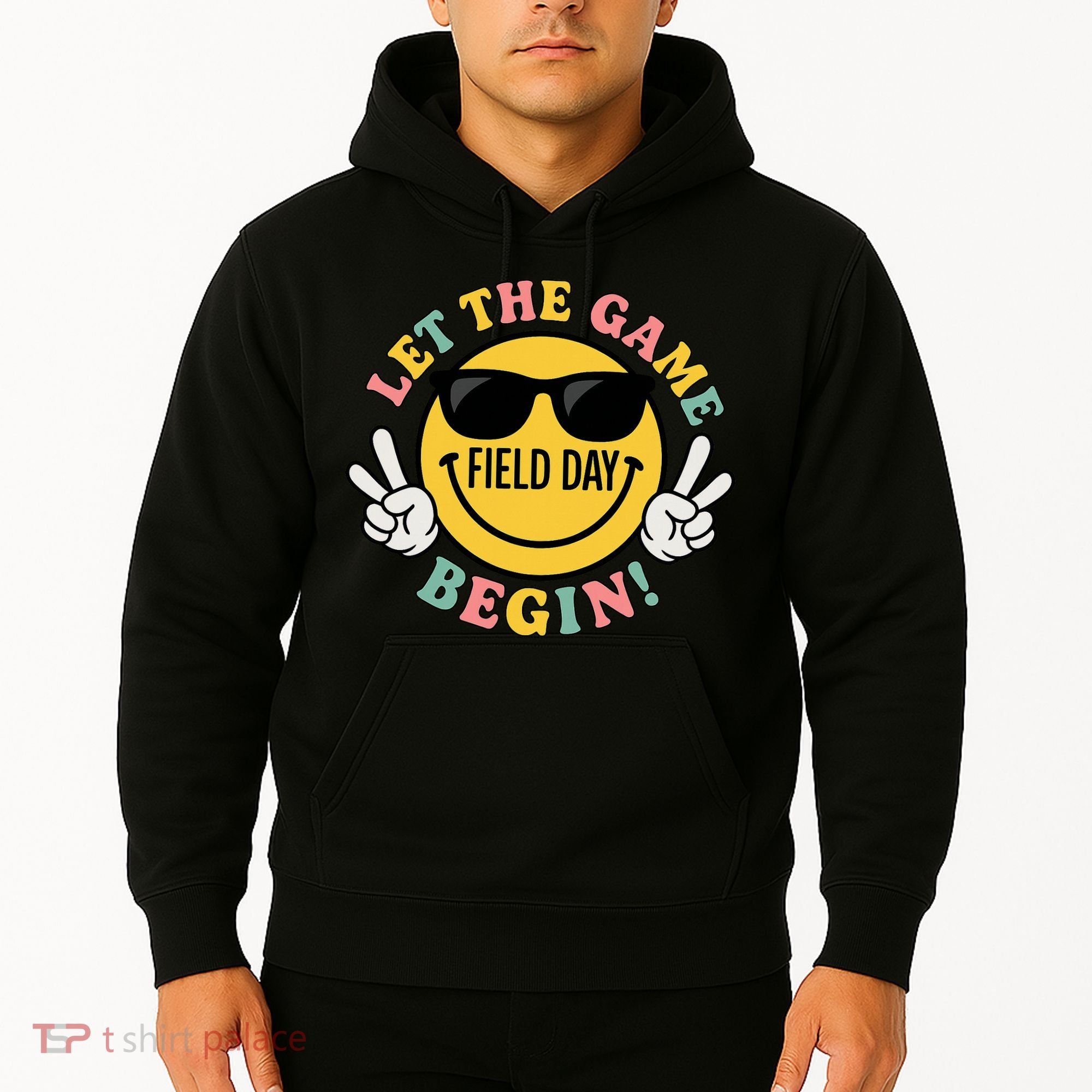 Field Day Let The Games Begin Hoodie