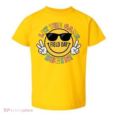 Field Day Let The Games Begin Toddler T-Shirt