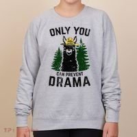 Funny Drama Llama Only You Can Prevent Drama Sarcastic Lover Women's Sweatshirt thumb 0