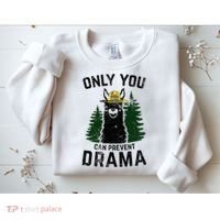 Funny Drama Llama Only You Can Prevent Drama Sarcastic Lover Sweatshirt thumb 2