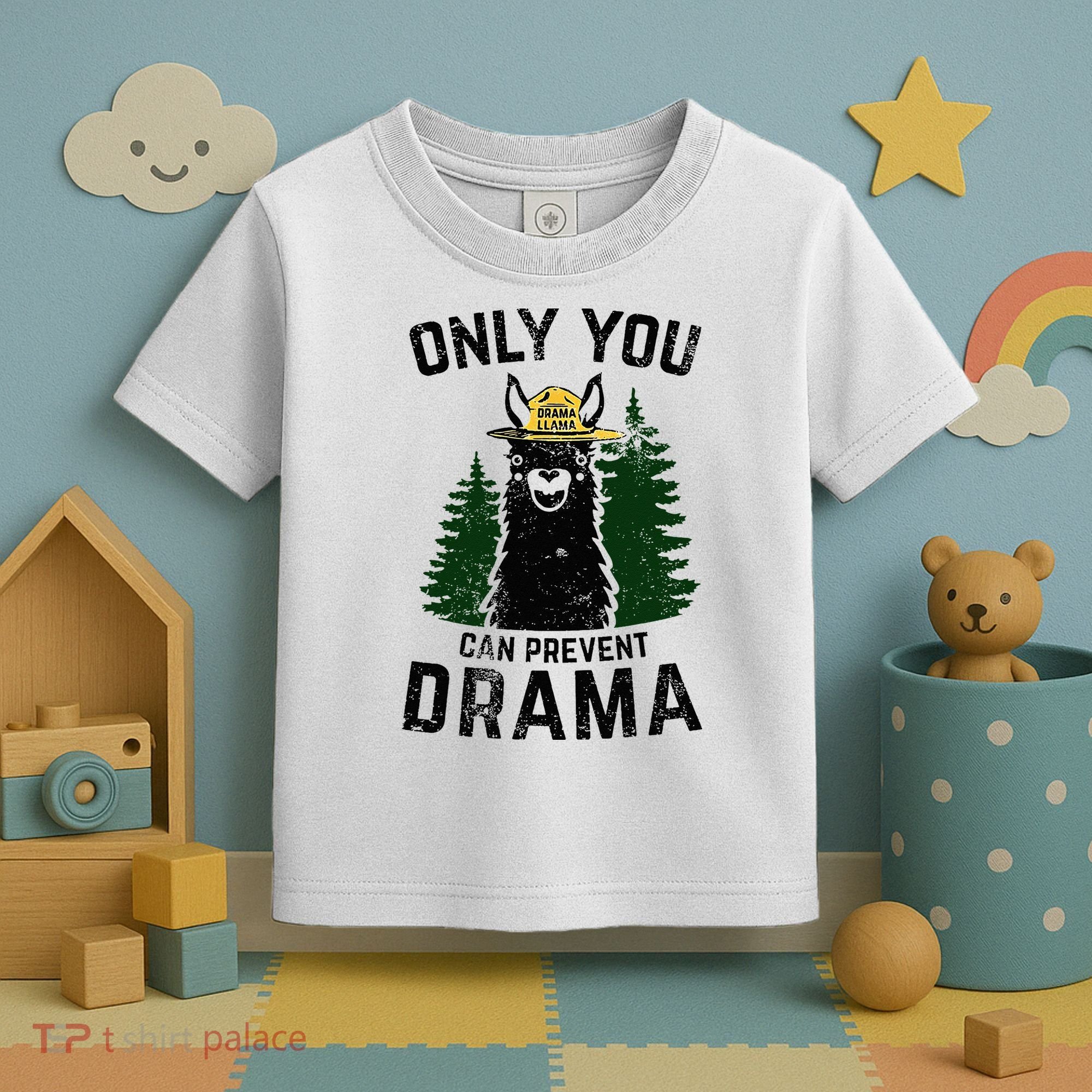 Funny Drama Llama Only You Can Prevent Drama Sarcastic Lover Toddler T-Shirt