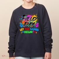 Field Days Let The Games Begin! Women's Sweatshirt thumb 0