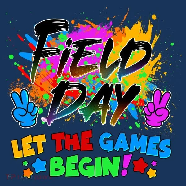 Field Days Let The Games Begin! Sweatshirt
