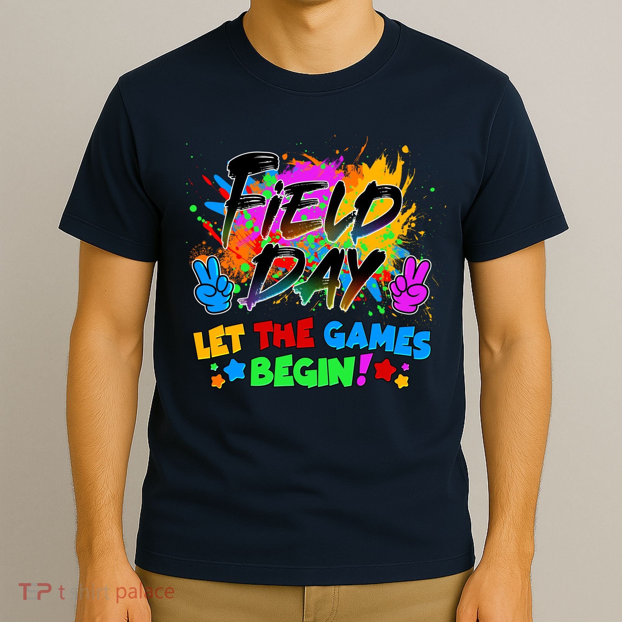 Field Days Let The Games Begin! T-Shirt