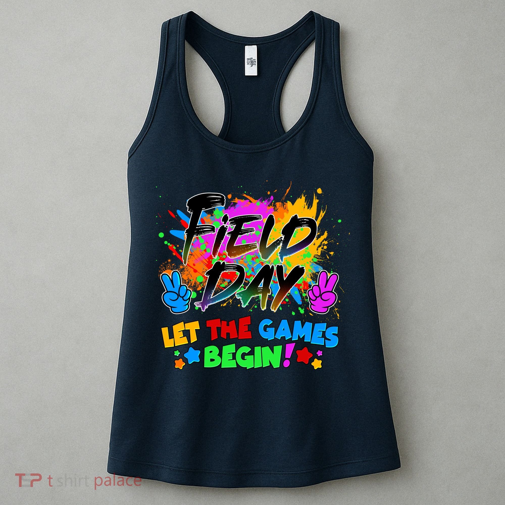 Field Days Let The Games Begin! Women's Tank Top
