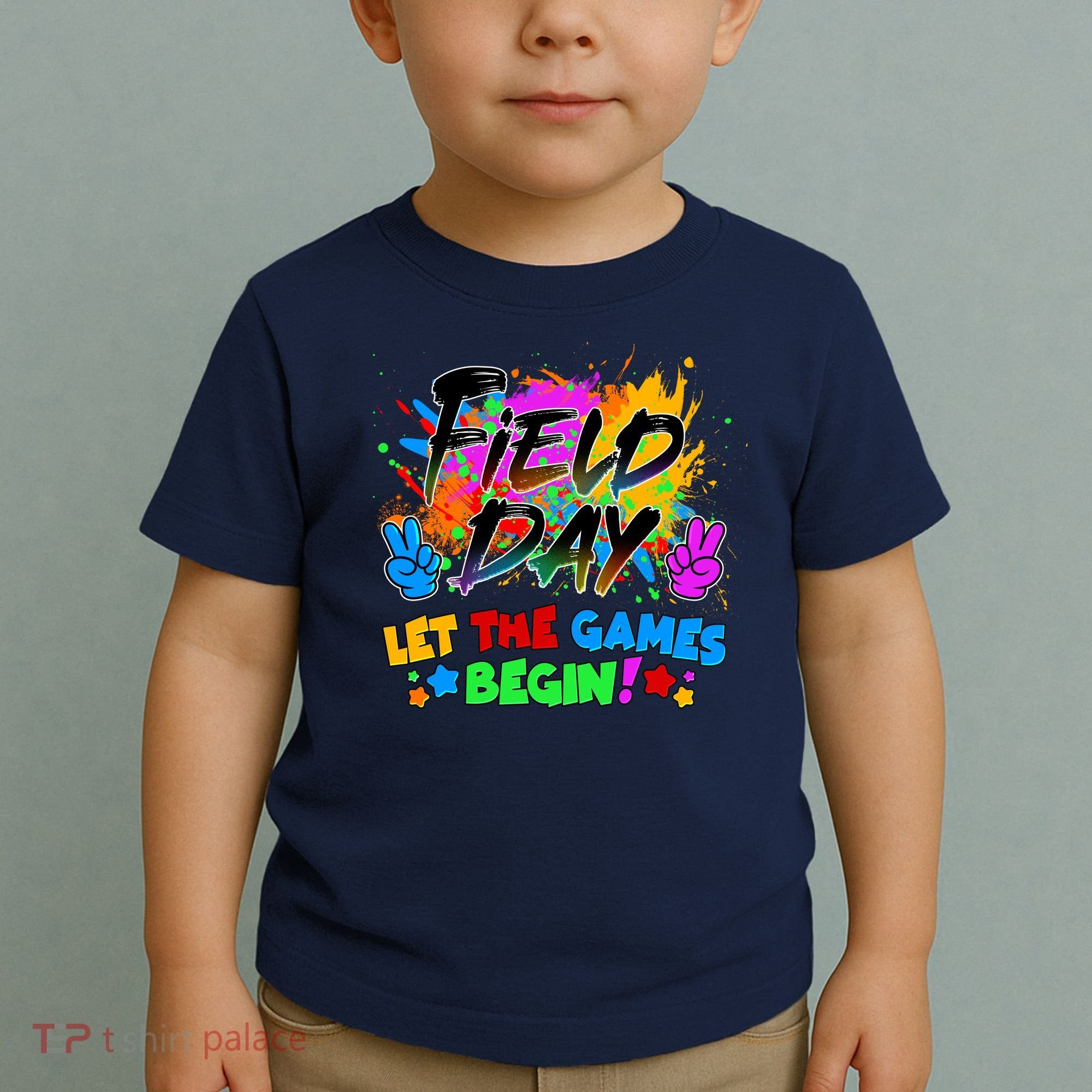 Field Days Let The Games Begin! Toddler T-Shirt