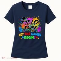Field Days Let The Games Begin! Women's T-Shirt thumb 0